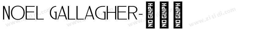 Noel Gallagher字体转换